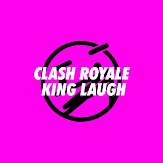 clash royale king laugh Best Sound Alert Memes